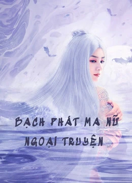 Bạch Phát Ma Nữ Ngoại Truyện | The Wolf Witch (2020) Bạch Phát Ma Nữ Ngoại Truyện | The Wolf Witch (2020)
