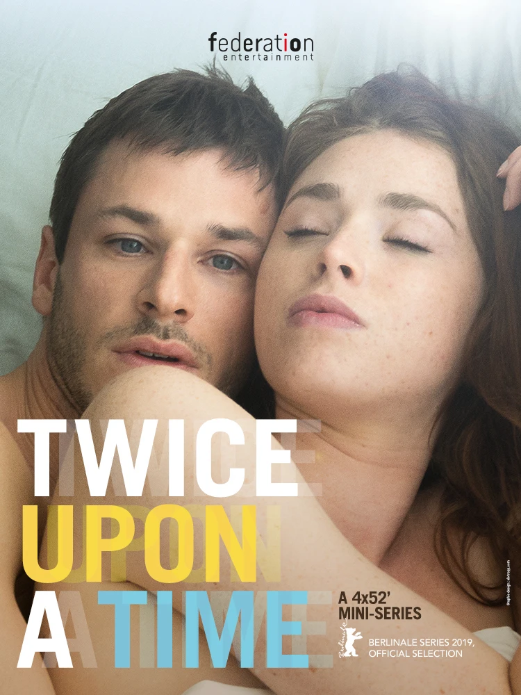 Bên em lần nữa | Twice Upon A Time (2019) Bên em lần nữa | Twice Upon A Time (2019)