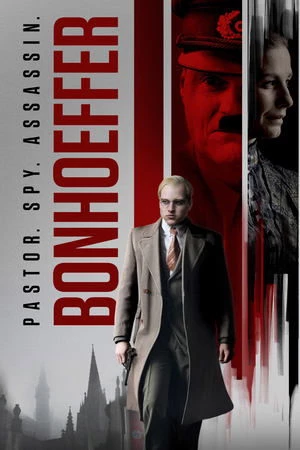 Bonhoeffer: Mục sư. Gián điệp. Sát thủ. | Bonhoeffer: Pastor (2024)