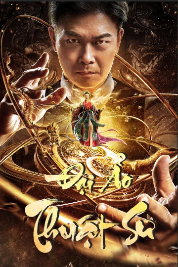 Đại Ảo Thuật Sư | The Great Illusionist (2020) Đại Ảo Thuật Sư | The Great Illusionist (2020)