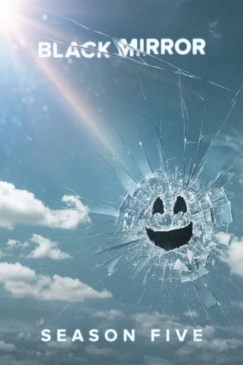 Gương Đen (Phần 5) | Black Mirror (Season 5) (2019) Gương Đen (Phần 5) | Black Mirror (Season 5) (2019)