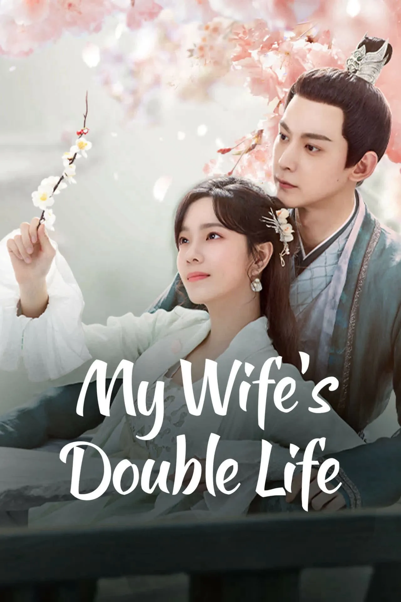 Liễu Diệp Trích Tinh Thần | My Wife's Double Life (2024) Liễu Diệp Trích Tinh Thần | My Wife's Double Life (2024)