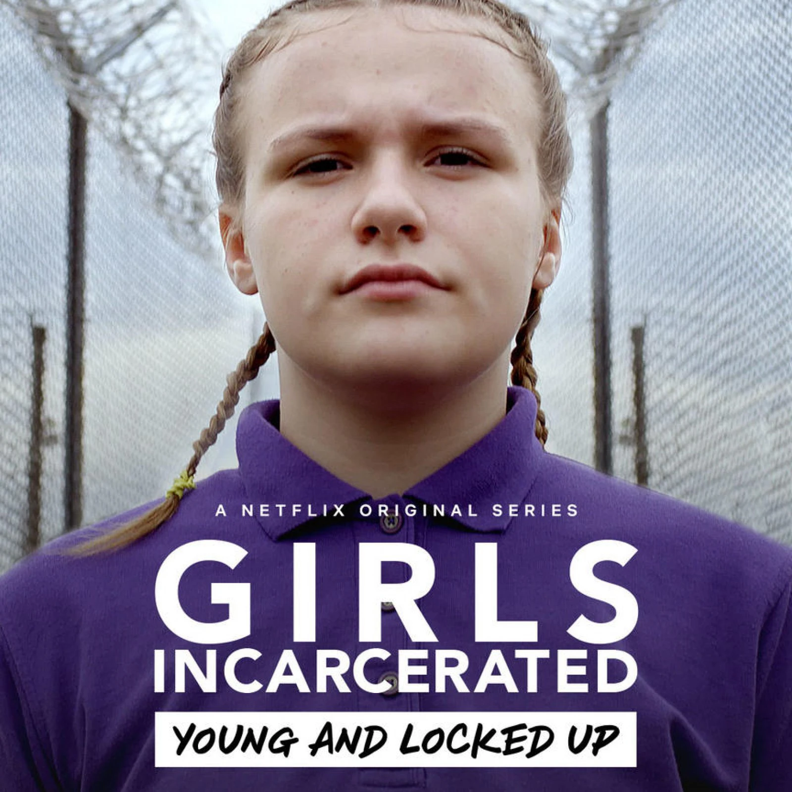 Những cô gái sau song sắt | Girls Incarcerated (2018) Những cô gái sau song sắt | Girls Incarcerated (2018)