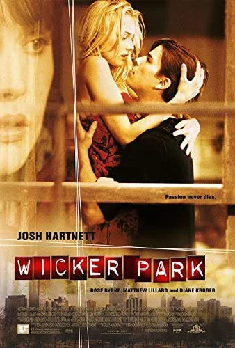 Nơi Ấy Ta Gặp Nhau | Wicker Park (2004) Nơi Ấy Ta Gặp Nhau | Wicker Park (2004)